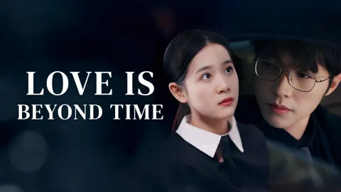 love is beyond time