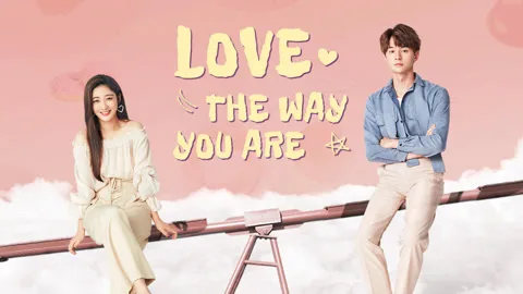 Love the Way You Are (2019)