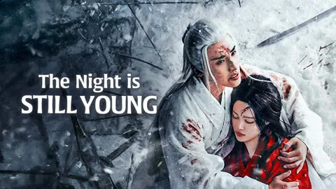 The Night is Still Young