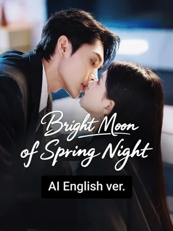 Bright Moon of Spring Night (AI English ver.）