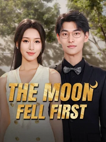The Moon Fell First