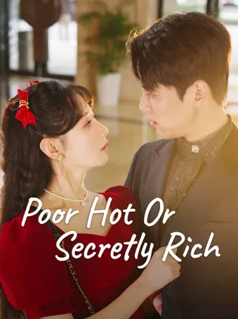 Poor Hot Or Secretly Rich?