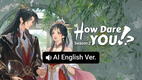 How dare you!? Season 2(English ver.）
