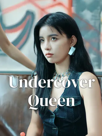 Undercover Queen