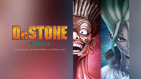 DR.STONE Season 3