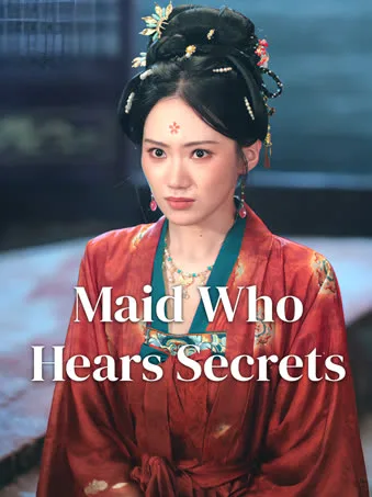 Maid Who Hears Secrets