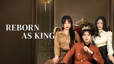 Reborn As King