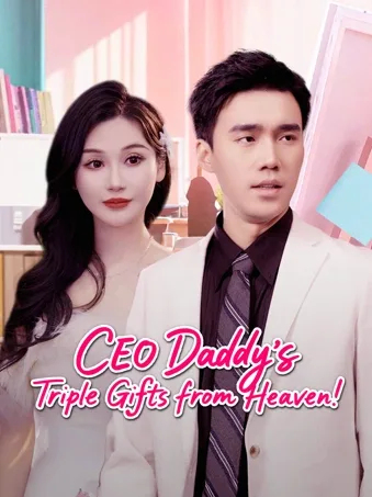 CEO Daddy's Triple Gifts from Heaven