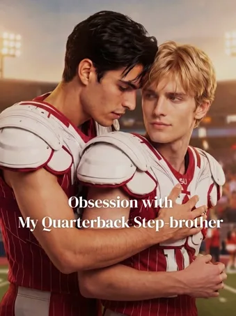 Obsession with My Quarterback Step-brother