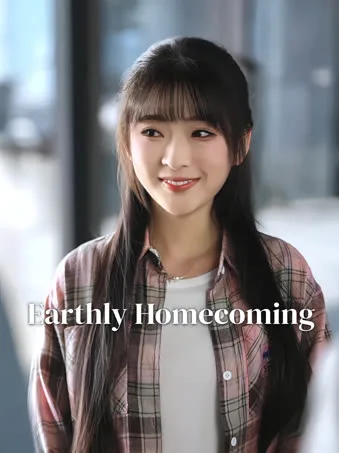 Earthly Homecoming