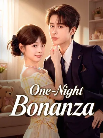 One-Night Bonanza