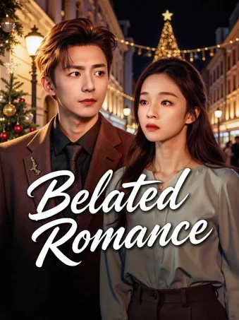 Belated Romance