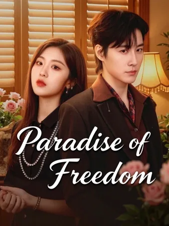 Paradise of Freedom