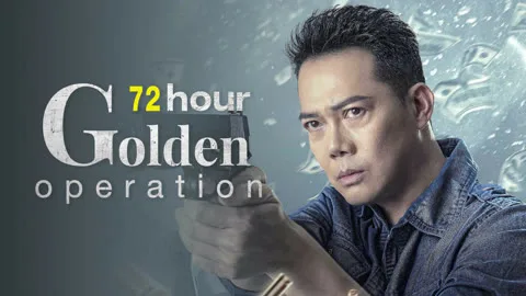 72 hour golden operation (Vietnamese ver.)