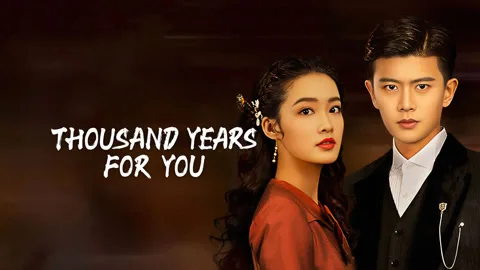 Thousand Years For You
