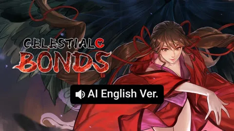 Celestial Bonds (AI English ver.）