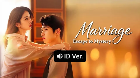 Marriage Escape to Mystery (ID ver.)