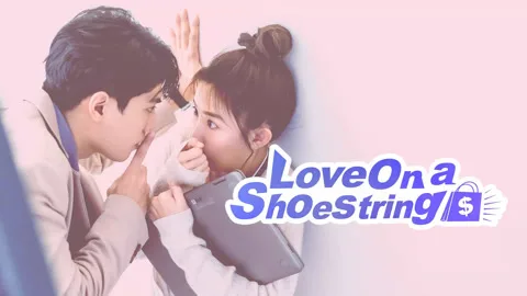 Love on a Shoestring