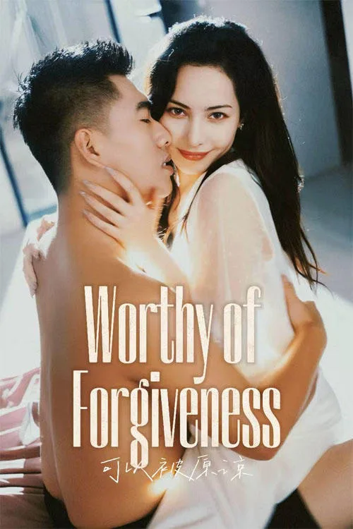 Worthy of Forgiveness(in)