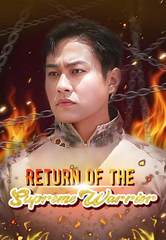 Return of the Supreme Warrior