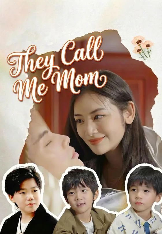 They Call Me Mom