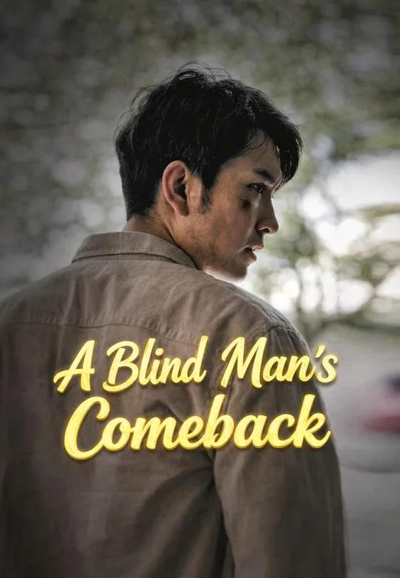 A Blind Man's Comeback