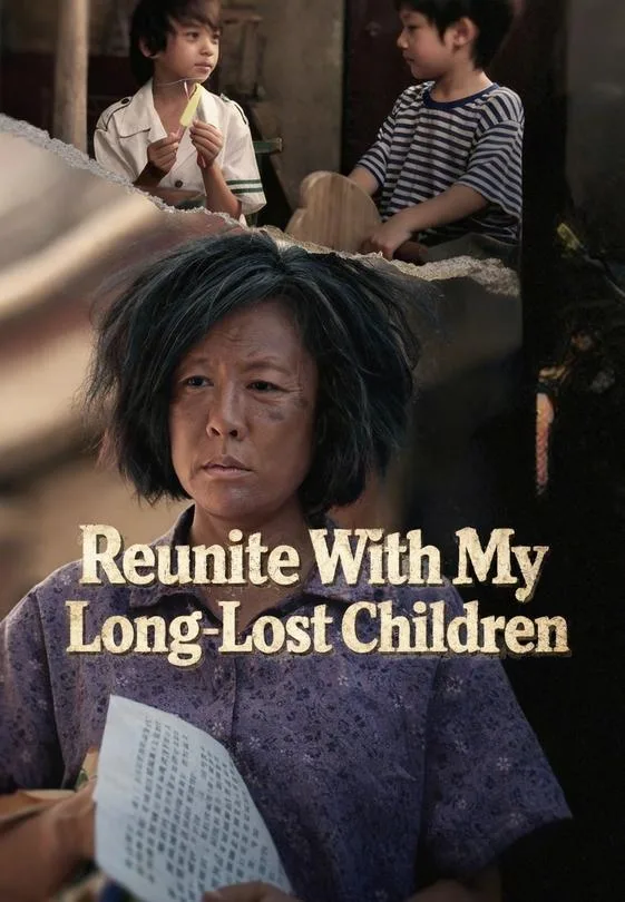 Reunite With My Long-Lost Children