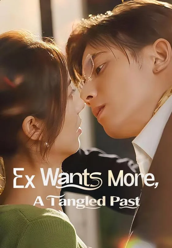 Ex Wants More, A Tangled Past