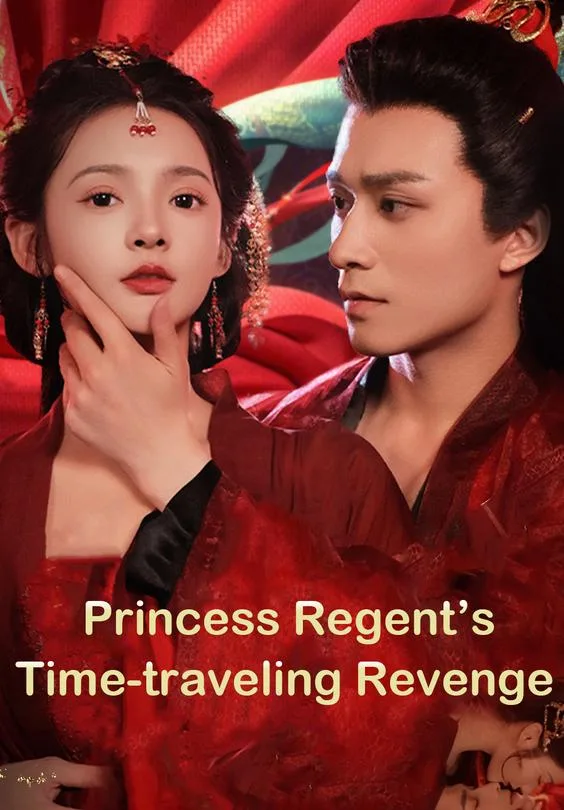 Princess Regent’s Time-traveling Revenge