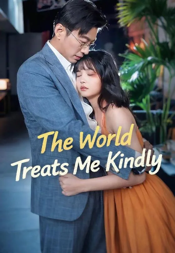 (English-dubbed) The World Treats Me Kindly