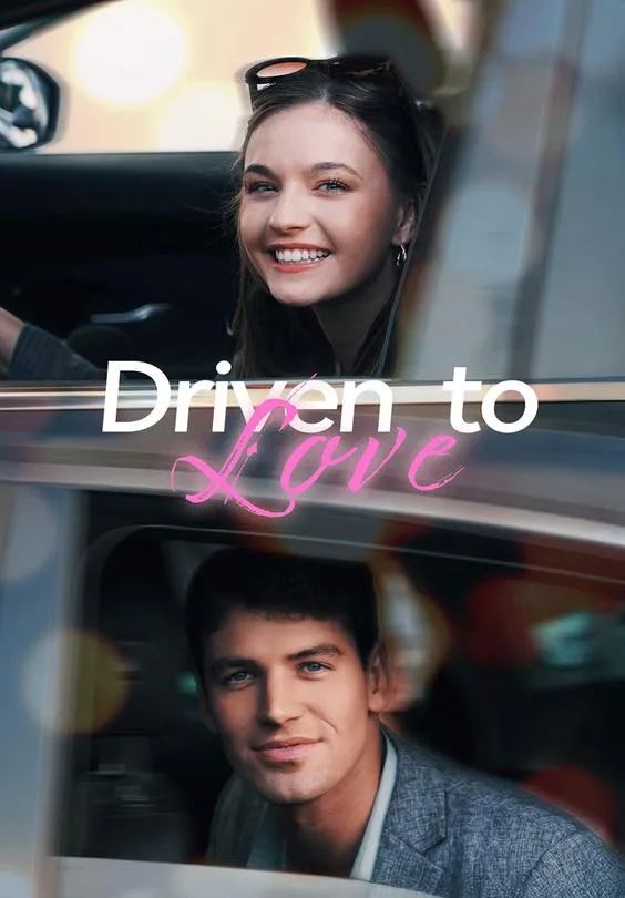 Driven to Love