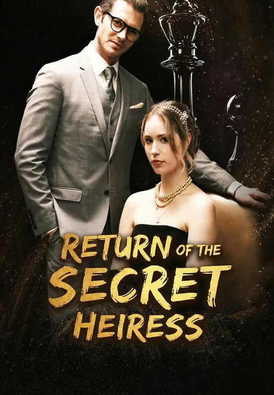 Return of the secret heiress