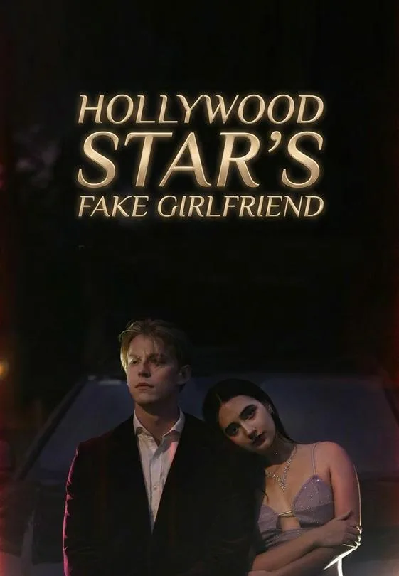 Hollywood Star's Fake Girlfriend