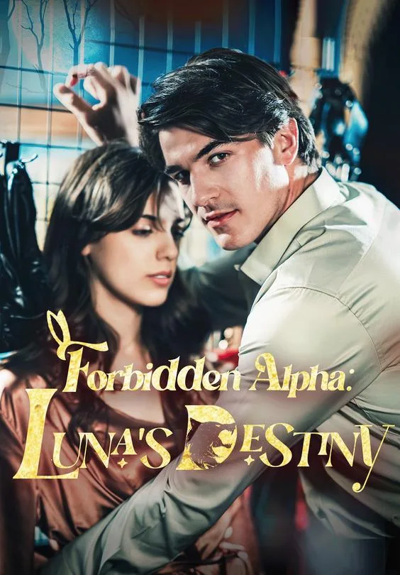 Forbidden Alpha:Luna's destiny