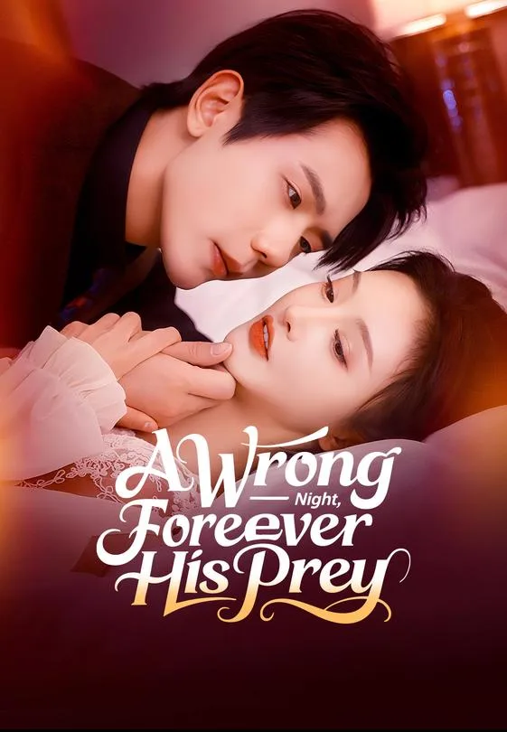 A Wrong Night, Forever His Prey