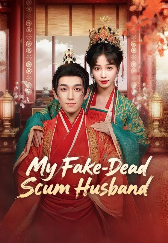 My Fake-Dead Scum Husband
