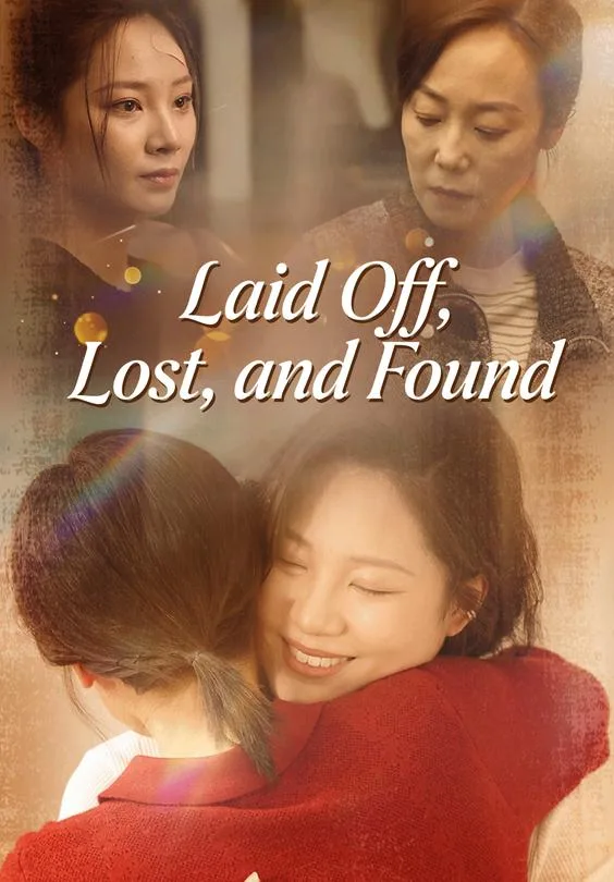 Laid Off, Lost, and Found