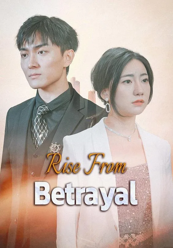 Rise From Betrayal
