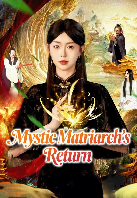 Mystic Matriarch's Return