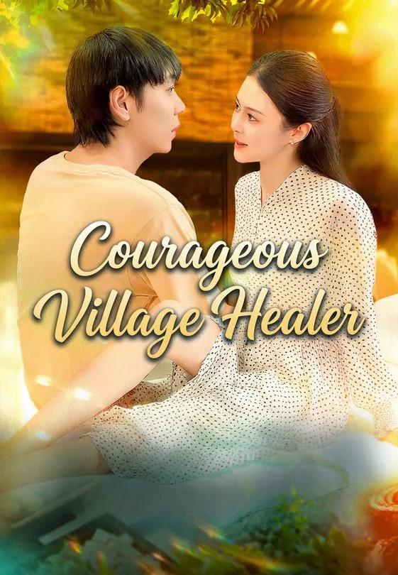 Courageous Village Healer