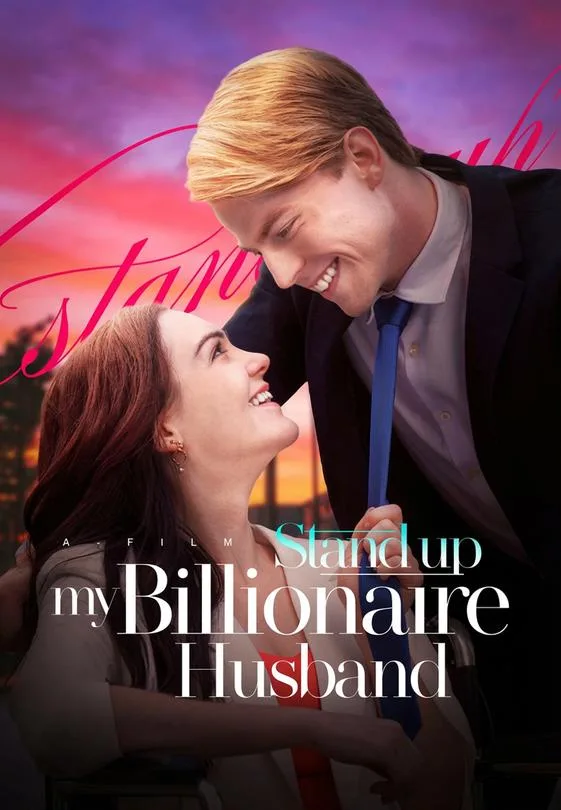 Stand Up!My Billionaire Husband