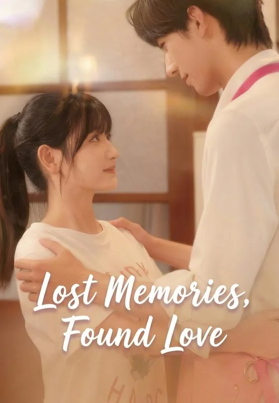 Lost Memories, Found Love