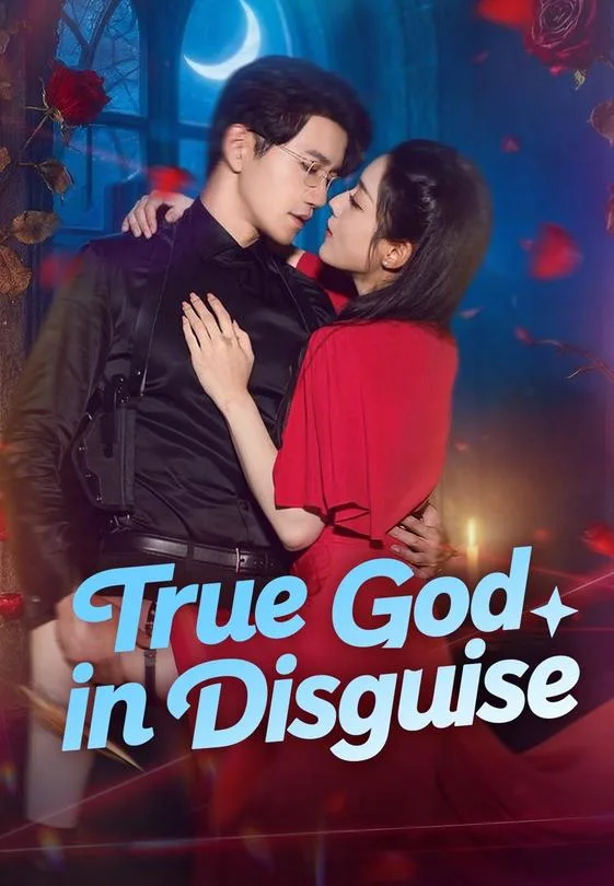 True God in Disguise