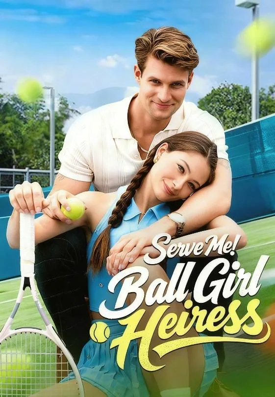 Serve Me! Ball Girl Heiress