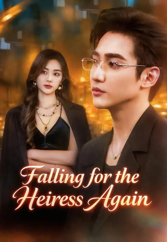Falling for the Heiress Again