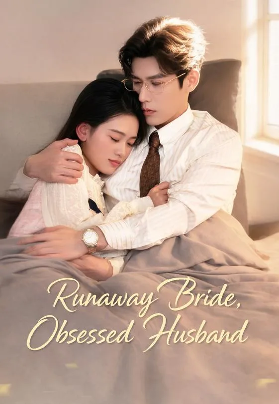 Runaway Bride, Obsessed Husband