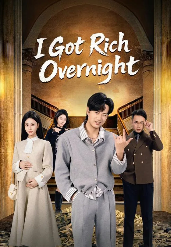 I Got Rich Overnight