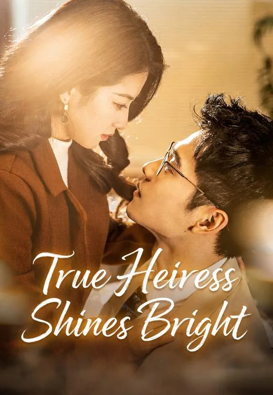 True Heiress Shines Bright