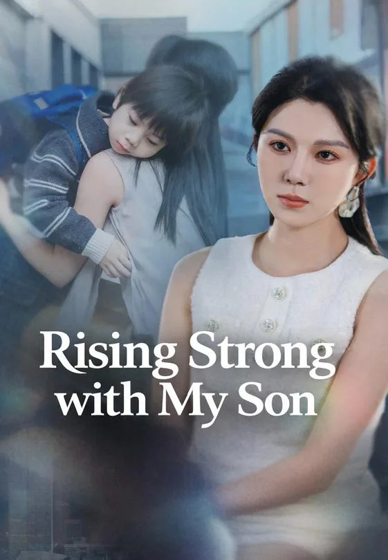 Rising Strong with My Son