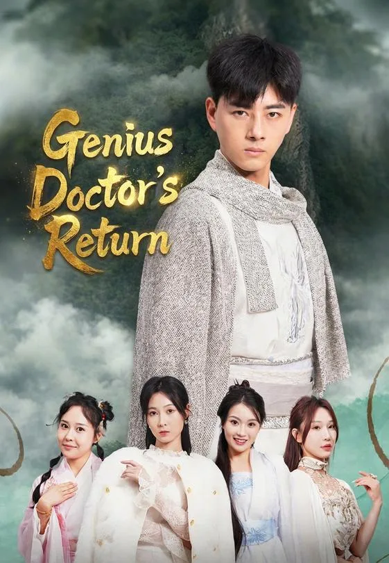 Genius Doctor's Return